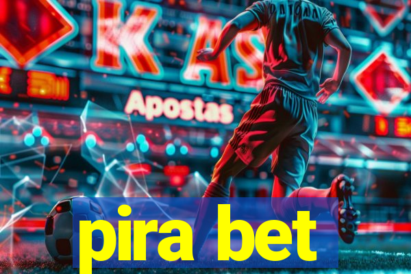 pira bet